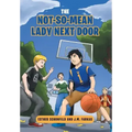 The Not-So-Mean Lady Next Door