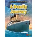 A Deadly Journey