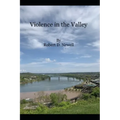 Violence In The Valley
