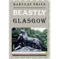 Beastly Glasgow