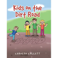 Kids on the Dirt Road