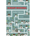 Already Missional: Congregations as Community Partners