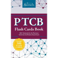 PTCB Flash Cards Book: 500+ Flashcards for the Pharmacy Technician Certification Board Exam