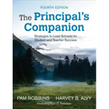 The Principal′s Companion: Strategies to Lead Schools for Student and Teacher Success