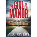 The Girl in the Manor