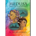 Medusa: Rise of a Goddess