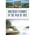 Northern Vermont in the War of 1812