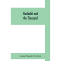Garibaldi and the thousand