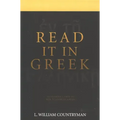 Read It in Greek: An Introduction to New Testament Greek