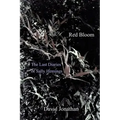 Red Bloom: The Last Diaries of Sally Hemings