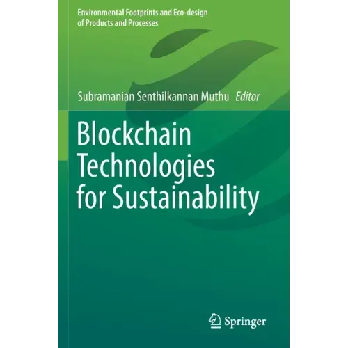 Blockchain Technologies for Sustainability