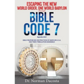 Agenda 2021, the New World Order, One World Babylon