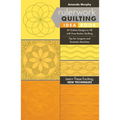 Rulerwork Quilting Idea Book: 59 Outline Designs to Fill with Free-Motion Quilting, Tips for Longarm and Domestic Machines