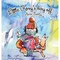 Little Rosy's Day Off: A fun winter zoo adventure and memory exercise for kids.