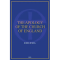 The Apology of the Church of England: Easy to Read Layout