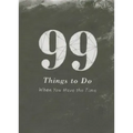 99 Things to Do