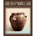 Great & Noble Jar: Traditional Stoneware of South Carolina