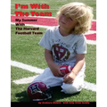 I'm With The Team: My Summer With The Harvard Football Team