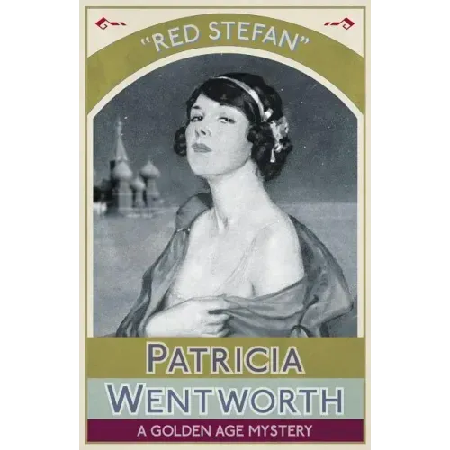 Red Stefan: A Golden Age Mystery