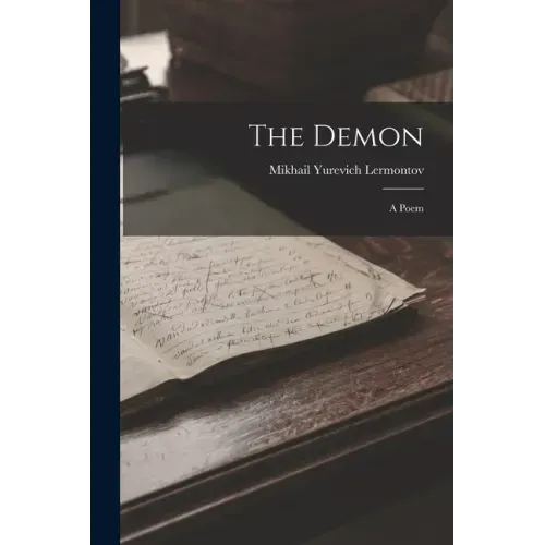 The Demon: A Poem