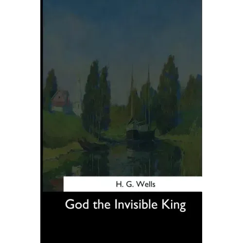 God the Invisible King
