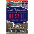 Lost Restaurants of Louisville