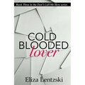 Cold Blooded Lover