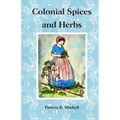 Colonial Spices and Herbs