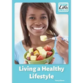 Living a Healthy Lifestyle