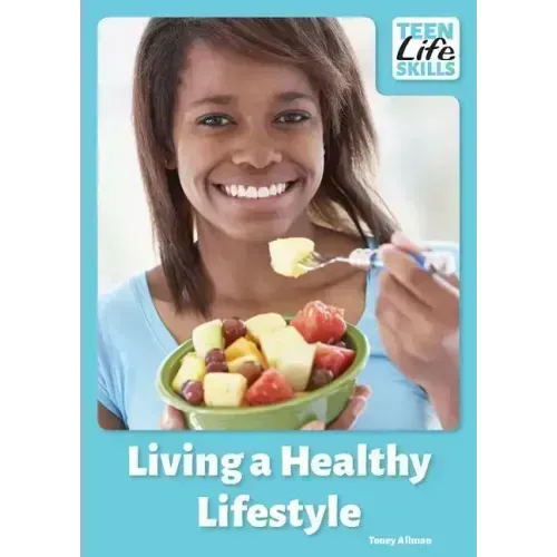 Living a Healthy Lifestyle