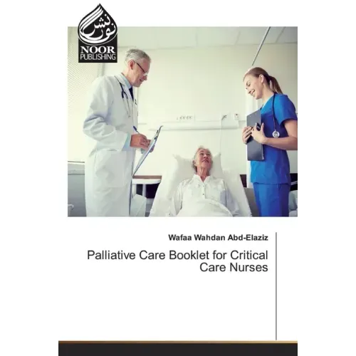 Palliative Care Booklet for Critical Care Nurses