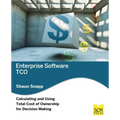 Enterprise Software Tco: Calculating and Using Total Cost of Ownership for Decision Making
