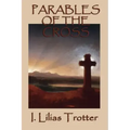 Parables of the Cross