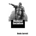 Medieval Socialism
