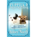 Puppies & Prostrations: A Sweet Pride & Prejudice Variation