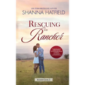 Rescuing the Rancher: A Small-Town Clean Romance