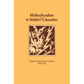 Multiculturalism in Waldorf Education