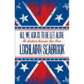 All We Ask is to be Let Alone: The Southern Secession Fact Book