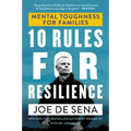 10 Rules for Resilience: Mental Toughness for Families