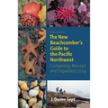 The New Beachcomber's Guide to the Pacific Northwest