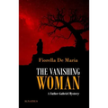The Vanishing Woman: A Father Gabriel Mystery