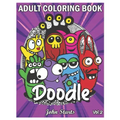 Doodle: An Adult Coloring Book Stress Relieving Doodle Designs Coloring Book with 25 Antistress Coloring Pages for Adults & Te