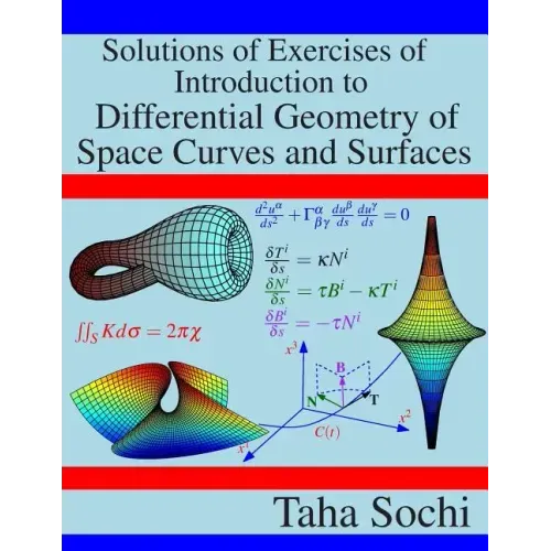 Solutions of Exercises of Introduction to Differential Geometry of Space Curves and Surfaces
