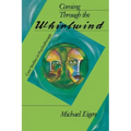 Coming Through the Whirlwind: Case Studies in Psychotherapy