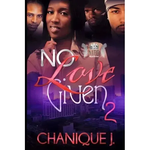 No Love Given 2