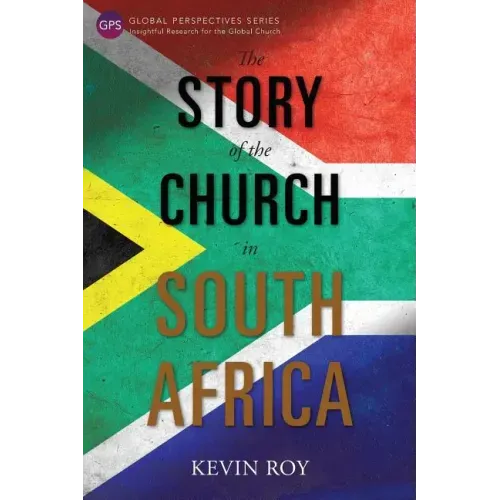 The Story of the Church in South Africa