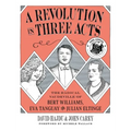 A Revolution in Three Acts: The Radical Vaudeville of Bert Williams, Eva Tanguay, and Julian Eltinge