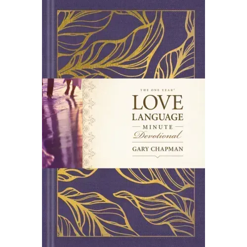 The One Year Love Language Minute Devotional