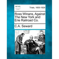 Ross Winans, Against the New York and Erie Railroad Co.