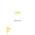 Calm: Brief Books about Big Ideas